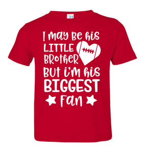 Little Brother Biggest Fan Football Brother Shirt red