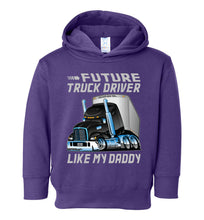 Load image into Gallery viewer, Future Truck Driver Like My Daddy Trucker Kids Hoodie purple