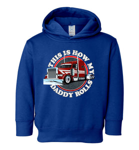 This Is How My Daddy Rolls Kid's Trucker Hoodie royal