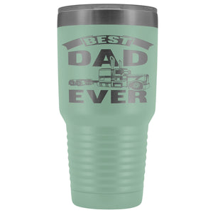 Best Dad Ever Trucker Cups 30 Ounce Vacuum Tumbler teal