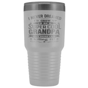 Super Cool Grandpa 30 Ounce Vacuum Tumbler Grandpa Travel Mug white