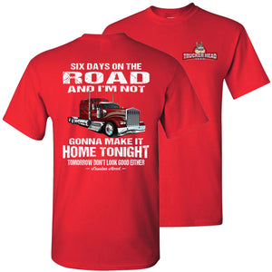 Six Days On The Road Funny Trucker Shirts red