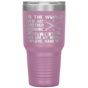 To The World You're Just Another Mechanic Dad Tumbler light purple