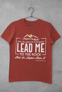 Lead Me To The Rock Psalm 61:2 Christian T-Shirts