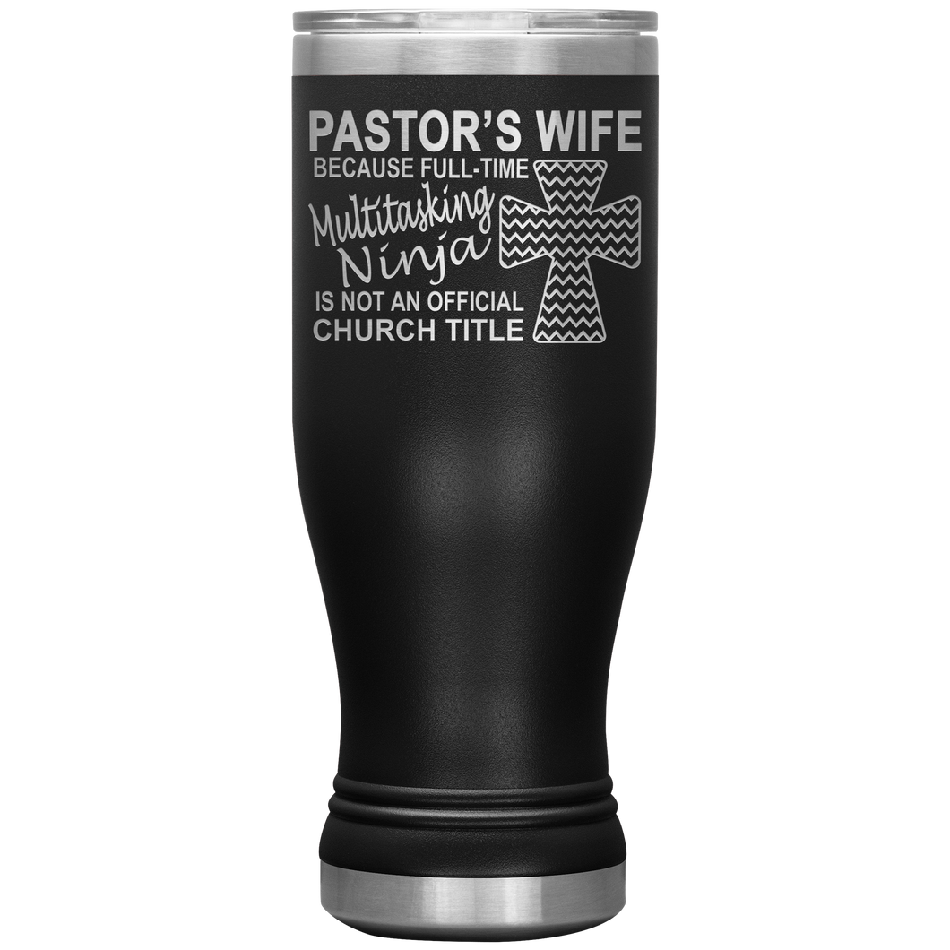 Pastor's Wife Multitasking Ninja Funny Pastor's Wife Tumbler black