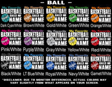Load image into Gallery viewer, My Favorite Basketball Player Calls Me Ball color samples