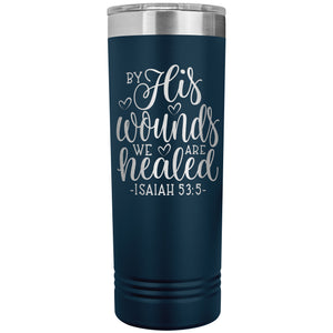 By His Wounds We Are Healed Christian Tumblers navy