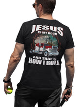 Load image into Gallery viewer, Christian Trucker Shirt Jesus Is My Rock And That&#39;s How I Roll