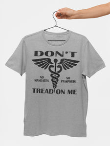 Don't Tread On Me No Vaccine Mandates Shirt Anti-Vaxxer T-Shirt 