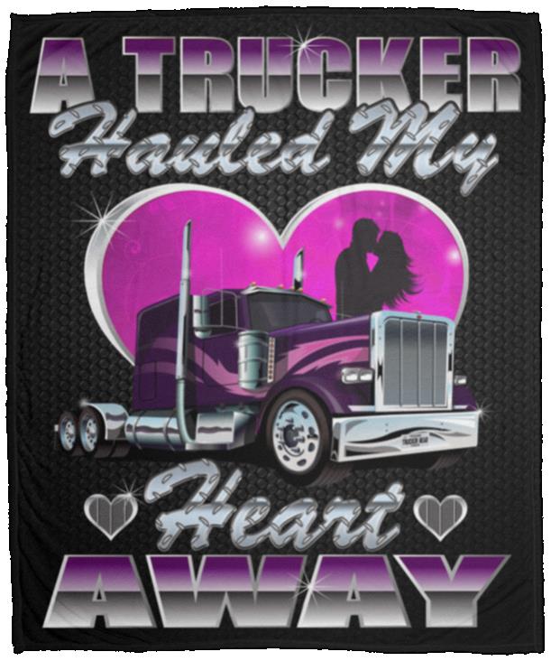 A Trucker Hauled My Heart away Trucker Wife or Girlfriend Fleece Throw Blanket 1