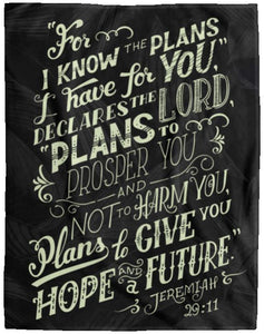 For I Know The Plans I Have For You Jeremiah 29:11 Christian Blanket Throws large