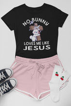 Load image into Gallery viewer, Easter Shirt, No Bunny Loves Me Like Jesus 2