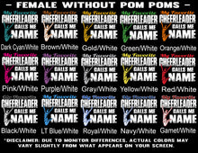 Load image into Gallery viewer, My Favorite Cheerleader Calls Me Female without pom poms color samples