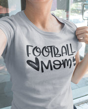 Load image into Gallery viewer, Football Mom Shirts | Football Mom Gifts