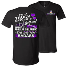 Load image into Gallery viewer, Truck Driver&#39;s Girlfriend Way More Badass Truckers Girlfriend T-Shirts v-neck