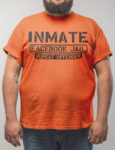 Inmate Facebook Jail Repeat Offender Facebook Jail T Shirt