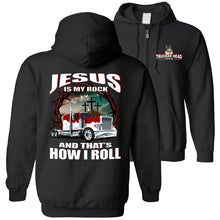 Load image into Gallery viewer, Christian Trucker Hoodie, Jesus Is My Rock And That&#39;s How I Roll black zip