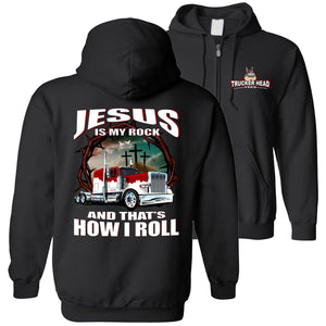 Christian Trucker Hoodie, Jesus Is My Rock And That's How I Roll black zip