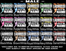 Load image into Gallery viewer, My Favorite Lacrosse Player Calls Me Male Color Samples