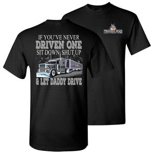 Let Daddy Drive Trucker Grain Hauler Shirt black