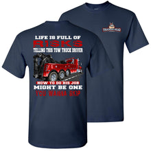 Load image into Gallery viewer, Life Is Full Of Risks Funny Tow Truck Driver Shirts Red Design navy