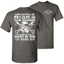 Load image into Gallery viewer, Life Is Full Of Risks Funny Mechanic Shirts charcoal