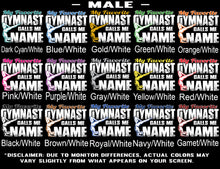 Load image into Gallery viewer, My Favorite Gymnast Calls Me male Design color samples