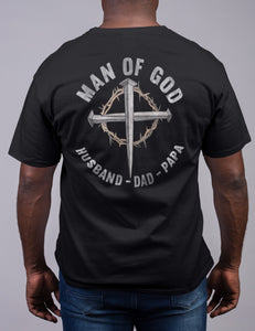 Man Of God Husband Dad Papa Christian Quote Shirt