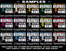 Load image into Gallery viewer, My Favorite Baseball Player Calls Me Color Samples