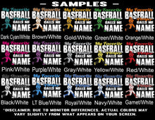Load image into Gallery viewer, My Favorite Baseball Player Calls Me Color Samples