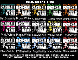 My Favorite Baseball Player Calls Me Color Samples