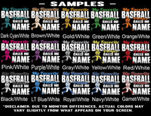 Load image into Gallery viewer, My Favorite Baseball Player Calls Me Color Samples