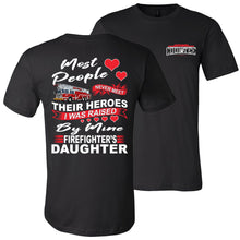 Load image into Gallery viewer, My Hero Firefighter Daughter Shirt black