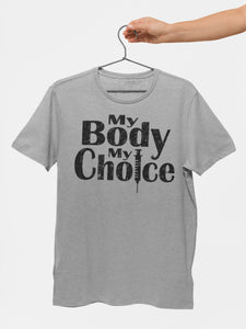 My Body My Choice No Vaccine Mandates Shirt Anti-Vaxxer T-Shirt