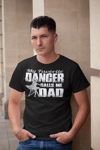 My Favorite Dancer Calls Me Dad Ballet Dad Shirt sales mock up