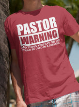 Load image into Gallery viewer, Pastor Warning Funny Pastor Shirts