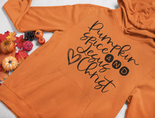 Load image into Gallery viewer, Pumpkin spice and Jesus Christ Hoodie
