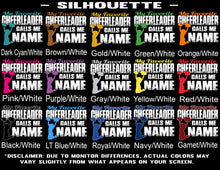 Load image into Gallery viewer, My Favorite Cheerleader Calls Me silhouette color samples