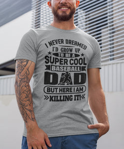 Super Cool Baseball Dad T-Shirt