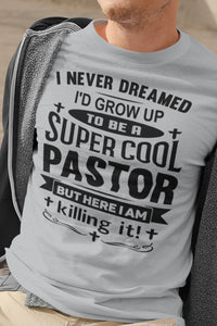 Super Cool Pastor Funny Pastor Shirts