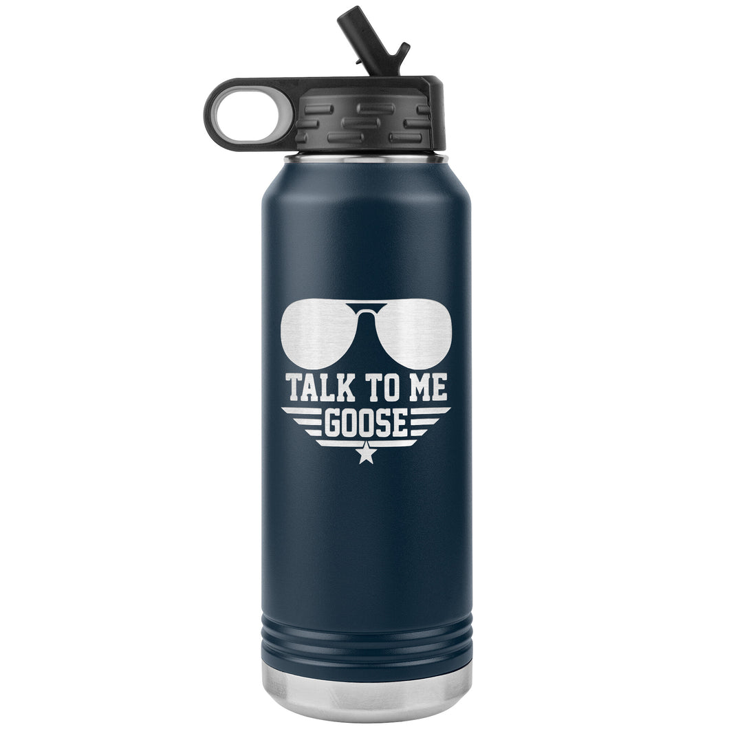 Talk To Me Goose 32oz. Water Bottle Tumblers navy