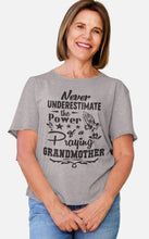 Load image into Gallery viewer, The Power Of A Praying Grandmother T-Shirt