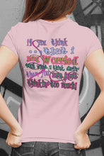 Load image into Gallery viewer, Thinkin&#39; Too Much Funny Country Cowgirl T Shirts