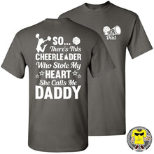 Load image into Gallery viewer, So There&#39;s This Cheerleader Who Stole My Heart Daddy Cheer Dad Shirts charcoal