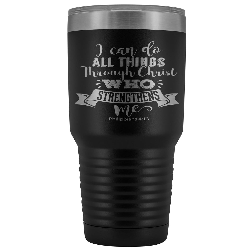 I Can Do All Thing Through Christ Christian Tumblers black