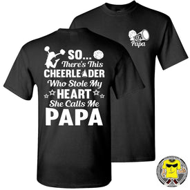 So There's This Cheerleader Who Stole My Heart She Calls Me Papa Cheer Papa Shirt black