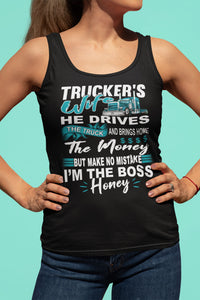 I'm The Boss Honey Funny Trucker Wife Tank Top