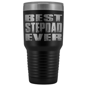 Best Stepdad Ever 30 Ounce Vacuum Tumbler black