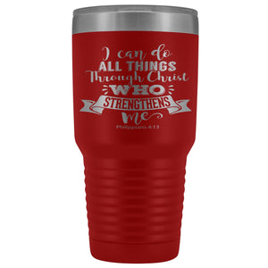 I Can Do All Thing Through Christ Christian Tumblers red