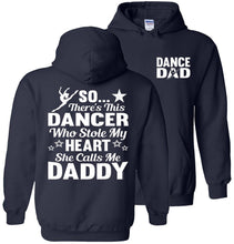 Load image into Gallery viewer, Dancer Who Stole My Heart Daddy Dance Dad Hoodie navy